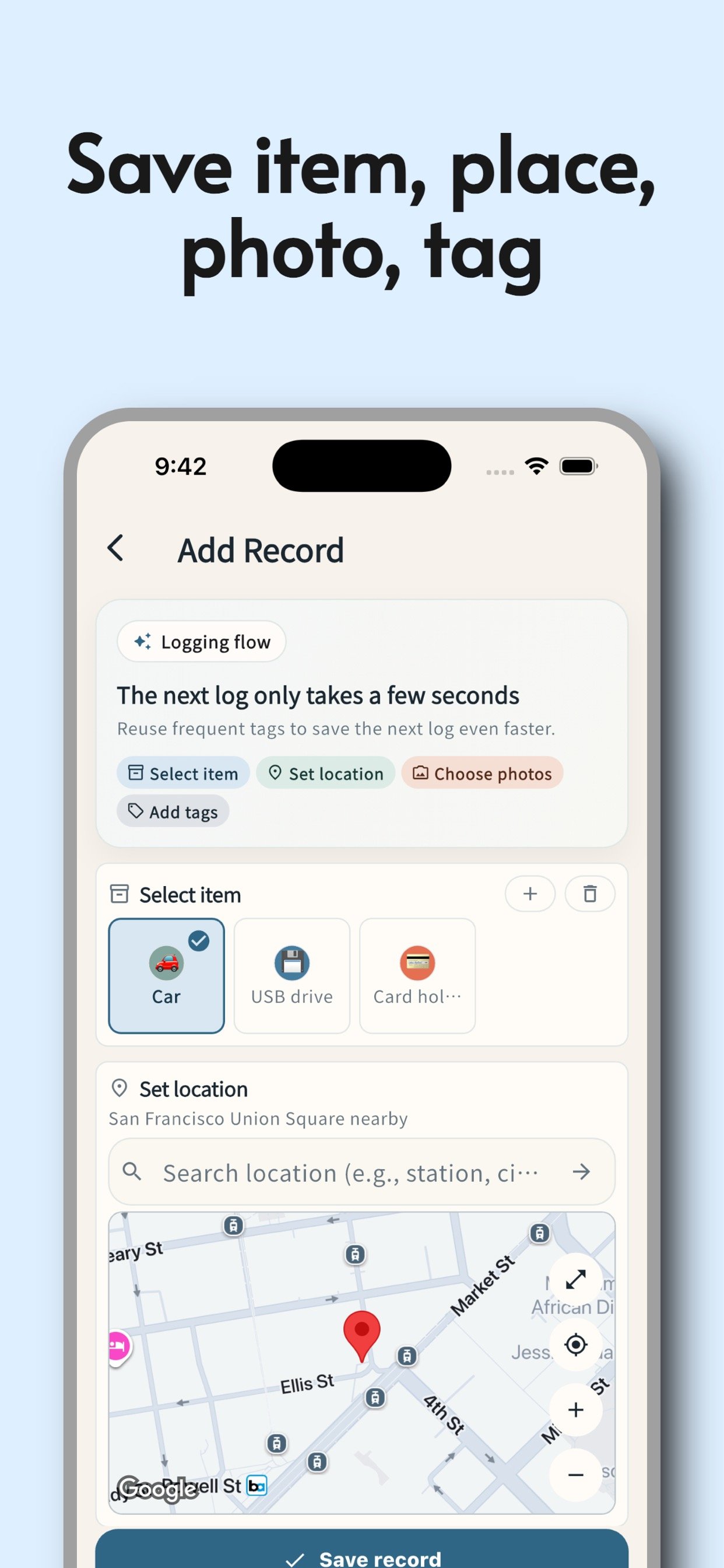 Capture flow screen with item, place, photo, and tag fields
